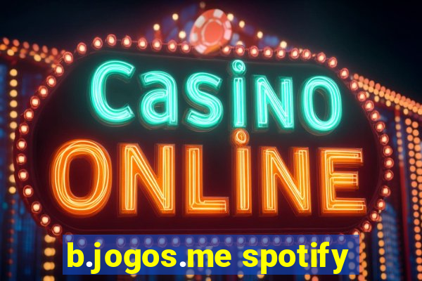 b.jogos.me spotify